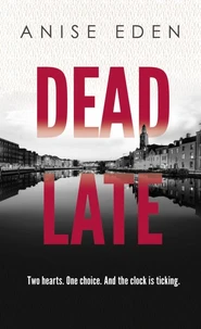 Dead Late