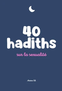 40 hadits sur la sexualité