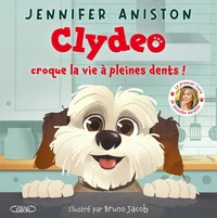 Clydeo croque la vie à pleines dents !