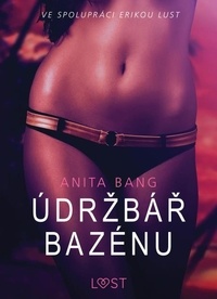 Anita Bang et - Lust - Údržbář bazénu – Sexy erotika.