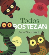 Anita Bijsterbosch - Todos bostezan.