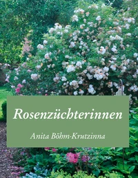 Rosenzüchterinnen