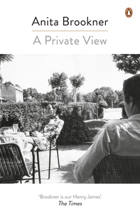 Anita Brookner - A Private View.