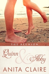  Anita Claire - Quinn and Abby - The Reunion.