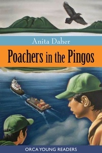 Anita Daher - Poachers in the Pingos.
