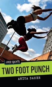 Anita Daher - Two Foot Punch.