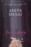 Anita Desai - In Custody.
