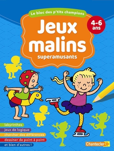 Anita Engelen - Jeux malins superamusants - 4-6 ans.