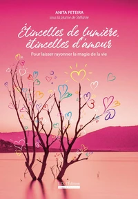 Etincelles de lumière, étincelles d'amour