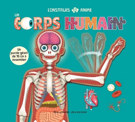Anita Ganieri et Mark Ruffle - Construis et anime un corps humain.