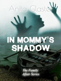 In Mommy's Shadow