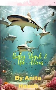 Baby Shark &amp; the Aliens