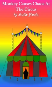 Monkey Causes Chaos at the Circus