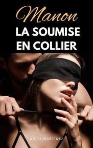 Manon, la soumise en collier