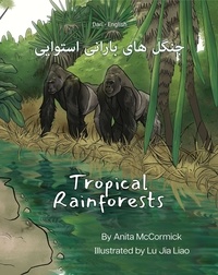  Anita McCormick - Tropical Rainforests (Dari-English) - Language Lizard Bilingual Explore.
