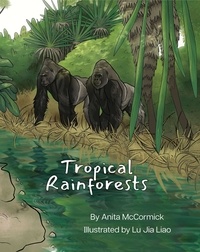  Anita McCormick - Tropical Rainforests - Language Lizard Explore.