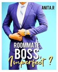  Anita.R - Roommate, Boss, Imperfect ?.