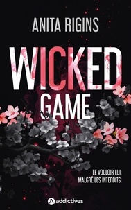 Téléchargement gratuit du livre électronique Wicked Game (Litterature Francaise) 9782371267299 FB2 ePub RTF