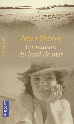 La Maison Au Bord De La Mer De Anita Shreve Poche Livre Decitre
