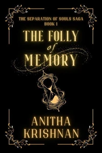 The Folly Of Memory