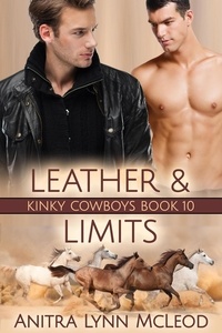  Anitra Lynn McLeod - Leather &amp; Limits - Kinky Cowboys, #10.