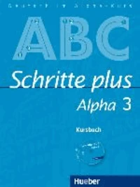 Schritte plus Alpha 3. Kursbuch mit Audio-CD