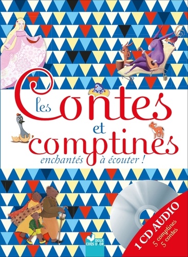Anja Klauss et Pascal Vilcollet - Les Contes et comptines enchantés à écouter ! - Volume 2. 1 CD audio