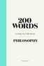 Anja Steinbauer - 200 words to help you talk about philosophy.