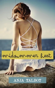 Midsummer Heat