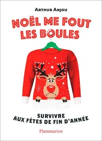 Noël me fout les boules