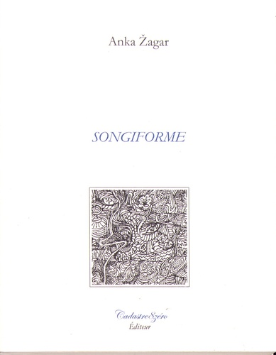 Anka Zagar - Songiforme.