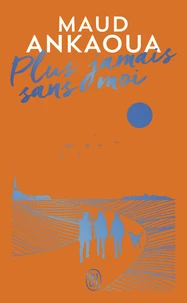 Plus jamais sans moi