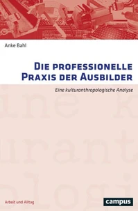 Die professionelle Praxis der Ausbilder