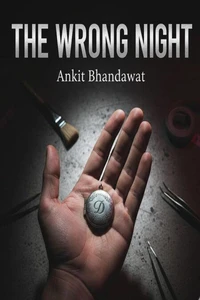 The Wrong Night