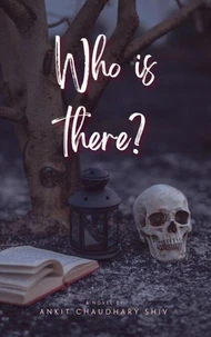Who is there?