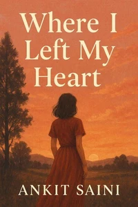 Where I Left My Heart