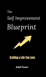 The Self Improvement Blueprint