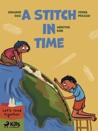 Ankitha Kini et Himadri Das - A Stitch in Time.