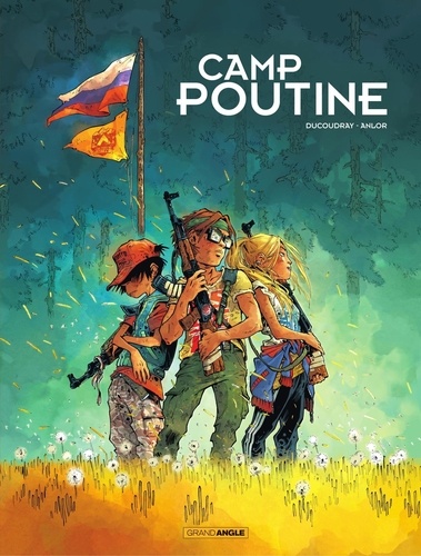 Camp Poutine - Tome 1