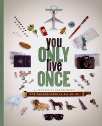 You only live once - A lifetime of experiences for the explorer in all of us.pdf