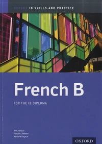 French B : For the IB Diploma