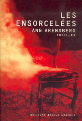Ann Arensberg - Les Ensorcelees.