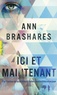 Ann Brashares - Ici et maintenant.