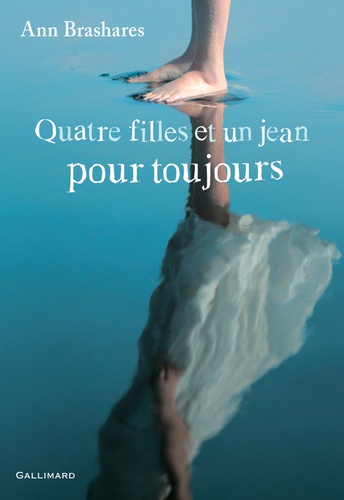 Quatre filles et un jean pour toujours