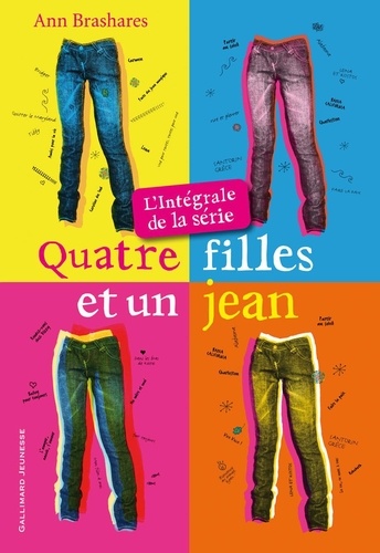 Ann Brashares - Quatre filles et un jean - L'intégrale.