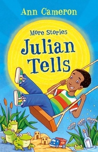 Ann Cameron - More Stories Julian Tells.