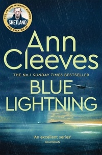 Ann Cleeves - Blue Lightning.