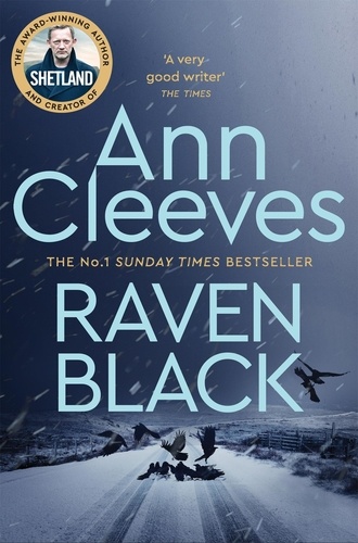 Ann Cleeves - Raven Black.