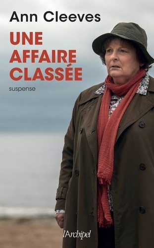 https://products-images.di-static.com/image/ann-cleeves-une-affaire-classee/9782809828658-475x500-1.jpg