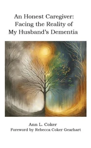An Honest Caregiver